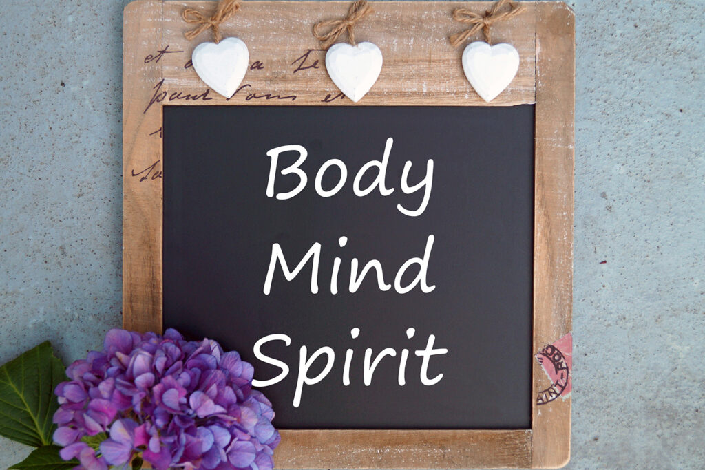 Body, Mind, Spirit
